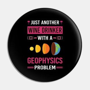 Wine Drinker Geophysics Geophysicist Pin