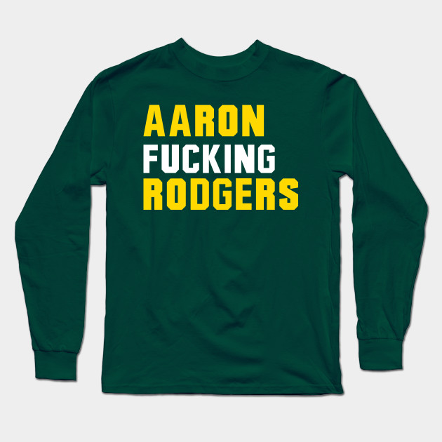 i love aaron rodgers shirts