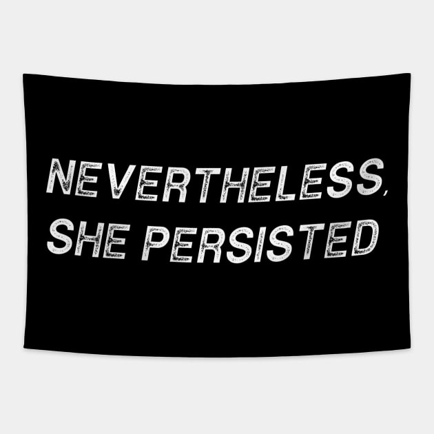 nevertheless, she persisted women's Day Tapestry by zeevana