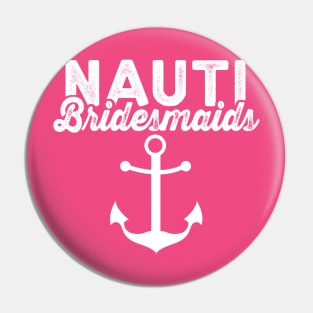 Nauti Bridesmaid Shirt - nautical bachelorette shirts, Nautical Ocean Bridal Party Shirts, Nautical Bachelorette Shirts Pin