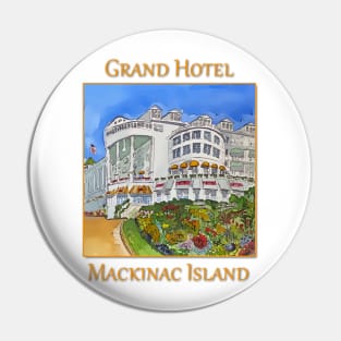 Grand Hotel in Mackinaw Island, Michigan Pin