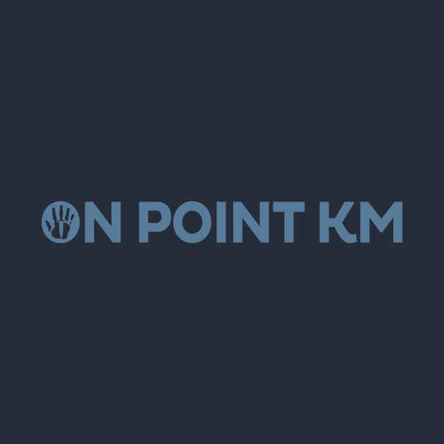 On Point KM Blue Text (Front & Back) by OPKM