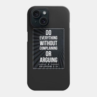 Philippians 2:14 Subway style (white text on black) Phone Case