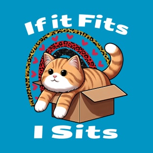 If it fits i sits T-Shirt