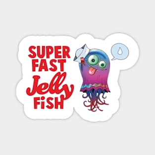 SuperFast Jellyfish Magnet