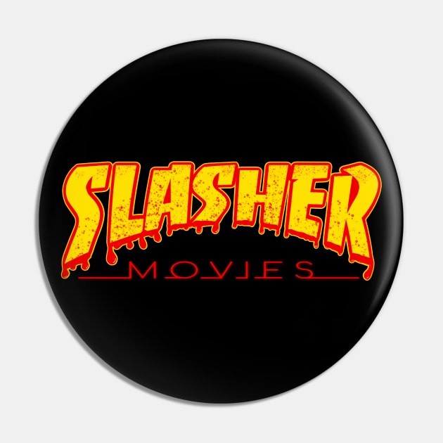 Slasher Movies Logo Pin by EnchantedTikiTees