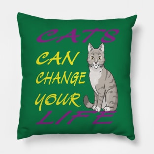 cat can change your life-v2 Pillow