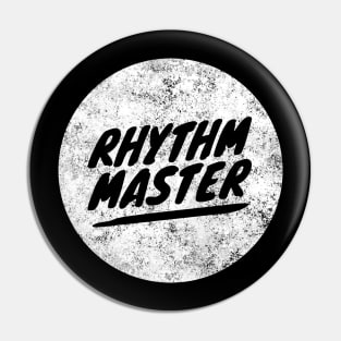 Rhythm Master Pin