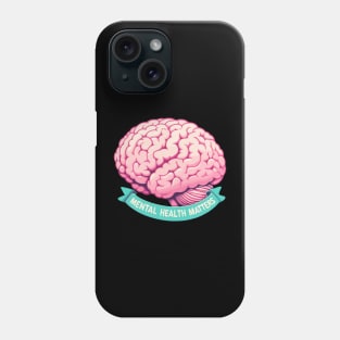 Mental health matter Phone Case