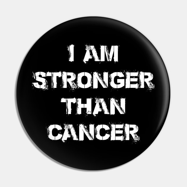 I Am Stronger Than Cancer - Inspirational Quote Pin by jpmariano