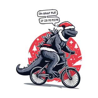 Godzilla Christmas : Oh What Fun It Is To Ride T-Shirt