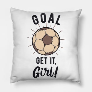 Soccer Girls Inspiration Saying Goal Pillow