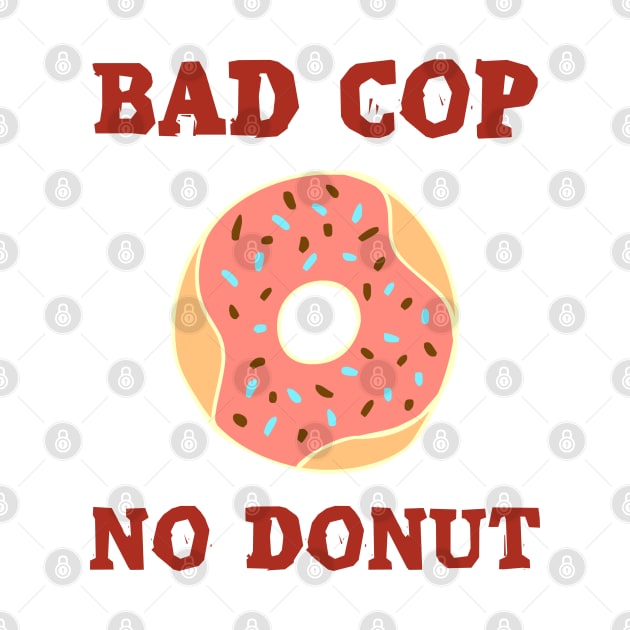 Bad Cop by NotoriousMedia