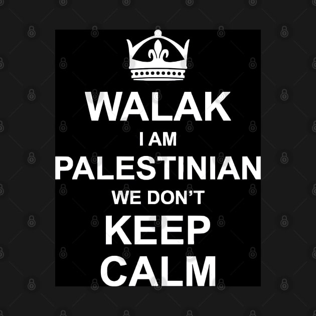 Walak I Am Palestinian by alawi