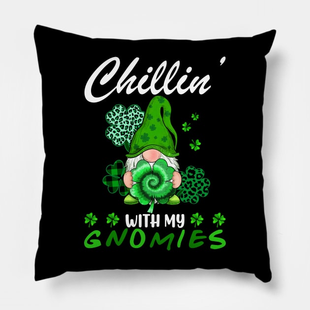 Chilling With My Gnomies St Patrick's Day Gnome Lovers Pillow by Jhon Towel