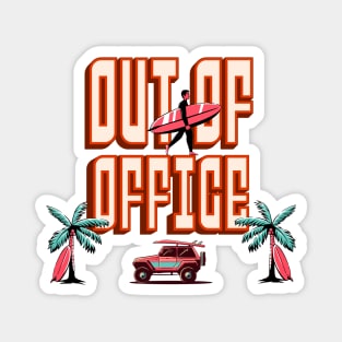 Summertime Vacation - Out of office Magnet