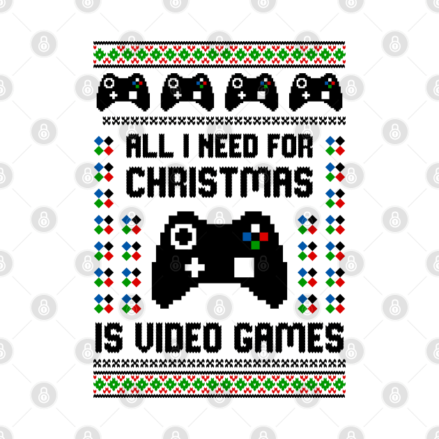 all i need for christmas is video games by Hobbybox