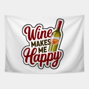 Wine Makes Me Happy Tapestry