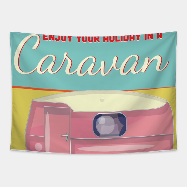 Enjoy your holiday in a caravan Tapestry by nickemporium1