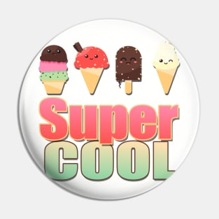 Super Cool Kawaii Ice creams Pin