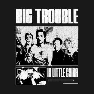 big trouble black and white dramatic edition T-Shirt