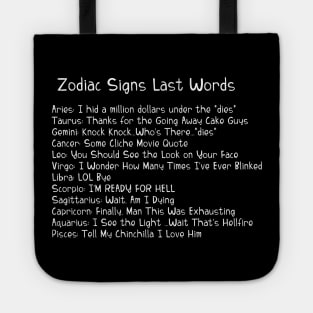 A Zodiac Sign Test: Zodiac Signs Last Words Tote