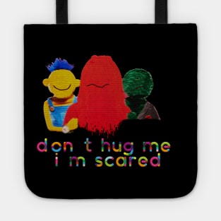 don't hug me i'm scared Tote