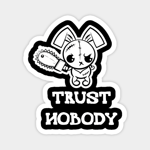 Trust Nobody Grumpy Voodoo Bunny Magnet by ProjectX23Red