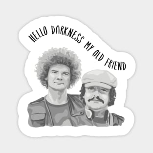 Nemesis Detectorists - Hello Darkness My Old Friend Magnet