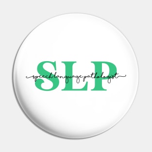 Speech Language Pathologist SLP Pin