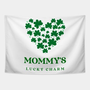 Mommy's lucky charm Tapestry