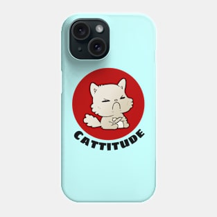 Cattitude | Cute Cat Pun Phone Case