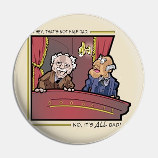 Statler and Waldorf Pin