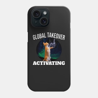 CAT LIGHTNING GLOBAL TAKEOVER ACTIVATING Phone Case