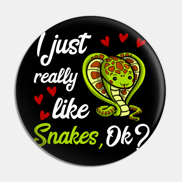 I Just Really Like Snakes Cute Lizard Funny Pin by underheaven