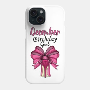 December Birthday Girl Phone Case