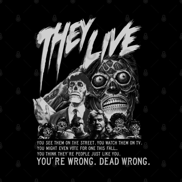 They Live, Classic Sci-Fi, (Black & White) by The Dark Vestiary