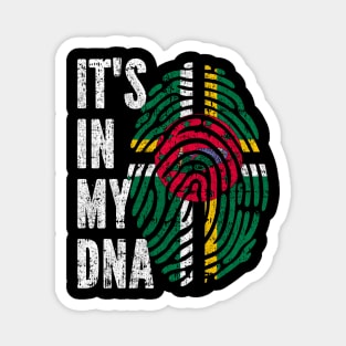 IT'S IN MY DNA Dominica Flag Men Women Kids Magnet