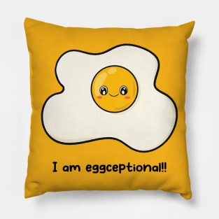 I am eggceptional Pillow