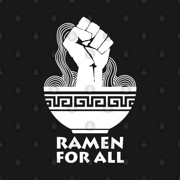 Ramen For All | Ramen Bowl by TMBTM