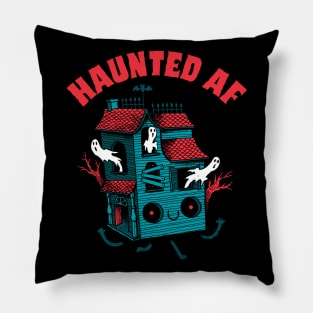 Haunted AF Pillow