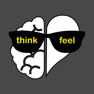 Think and Feel T-Shirt