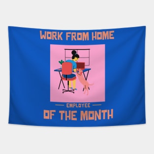 Work From Home Employee of the Month Tapestry