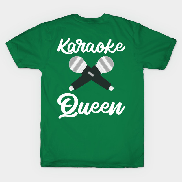 Discover Karaoke Queen Music Festival Artist Lover Singer - Karaoke Bar - T-Shirt