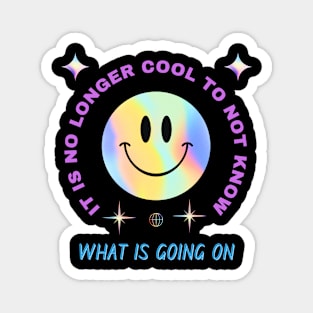 It Is No Longer Cool Magnet