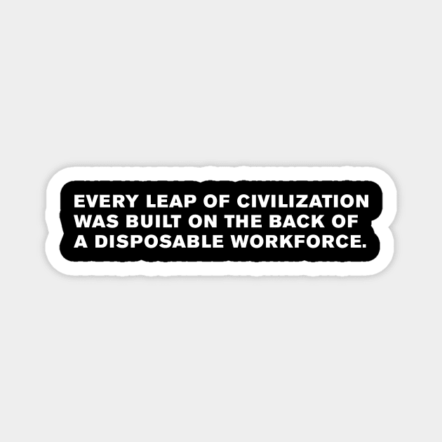 Blade Runner 2049 Quote Magnet by WeirdStuff