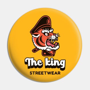 The King streewear Pin