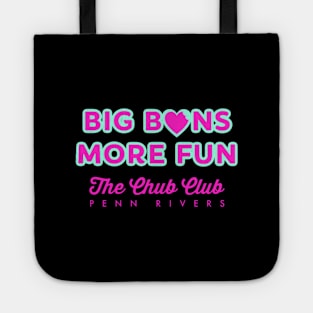 Big Buns More Fun merch Tote