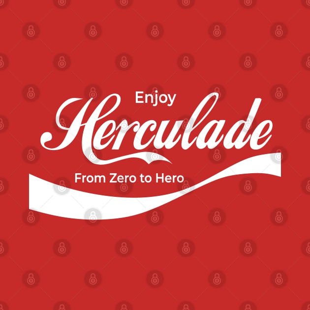 Enjoy Herculade by LanfaTees