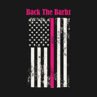 Back the Barbz T-Shirt